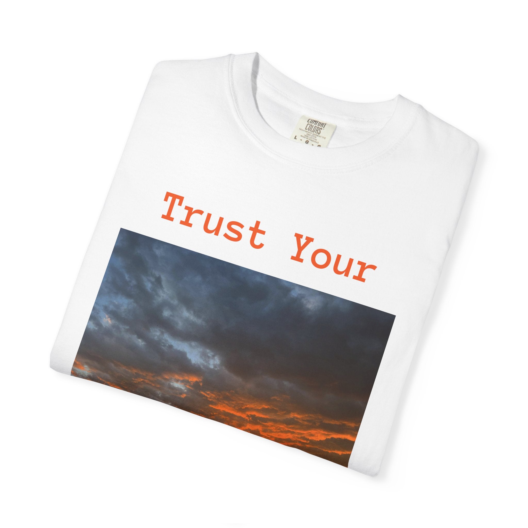 Sunset T-Shirt, "Trust Your Intuition"