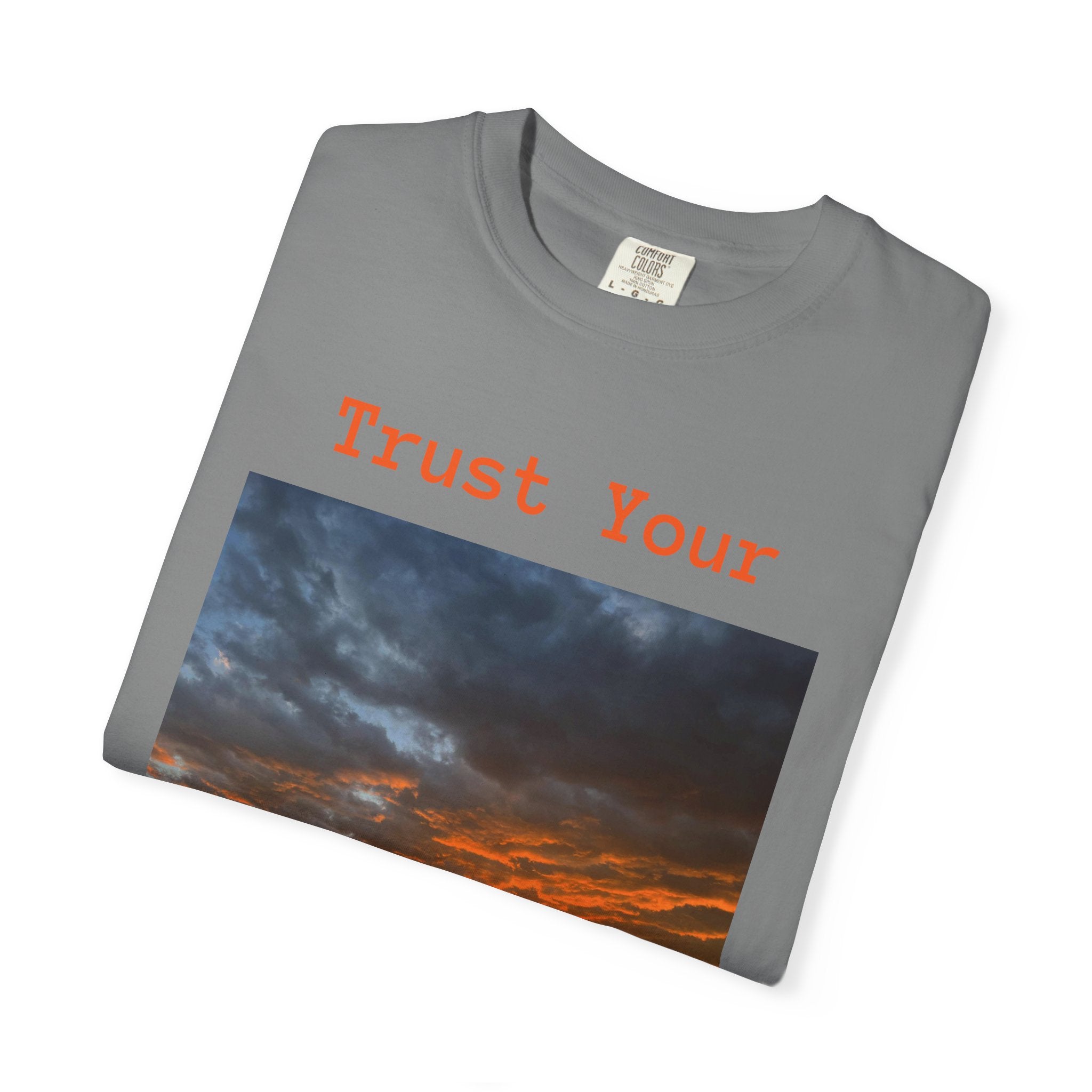 Sunset T-Shirt, "Trust Your Intuition"
