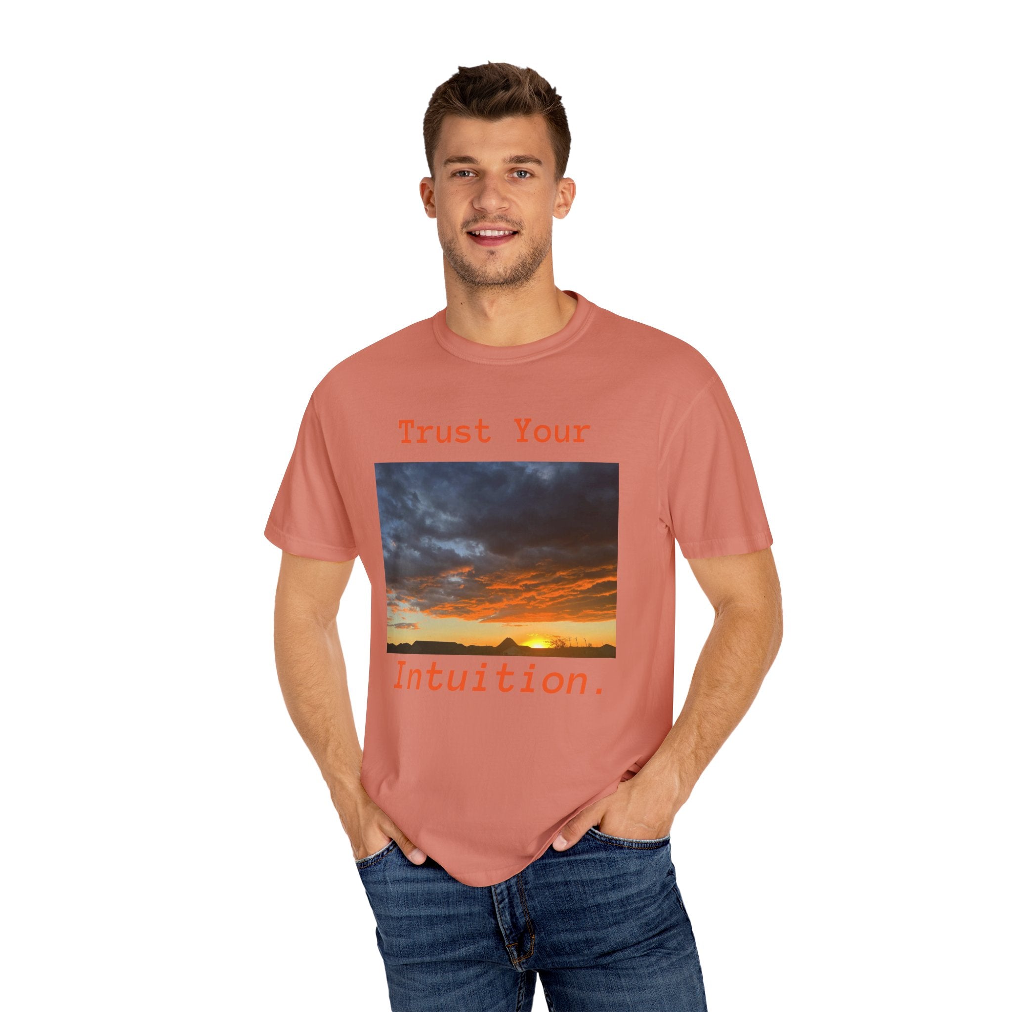 Sunset T-Shirt, "Trust Your Intuition"