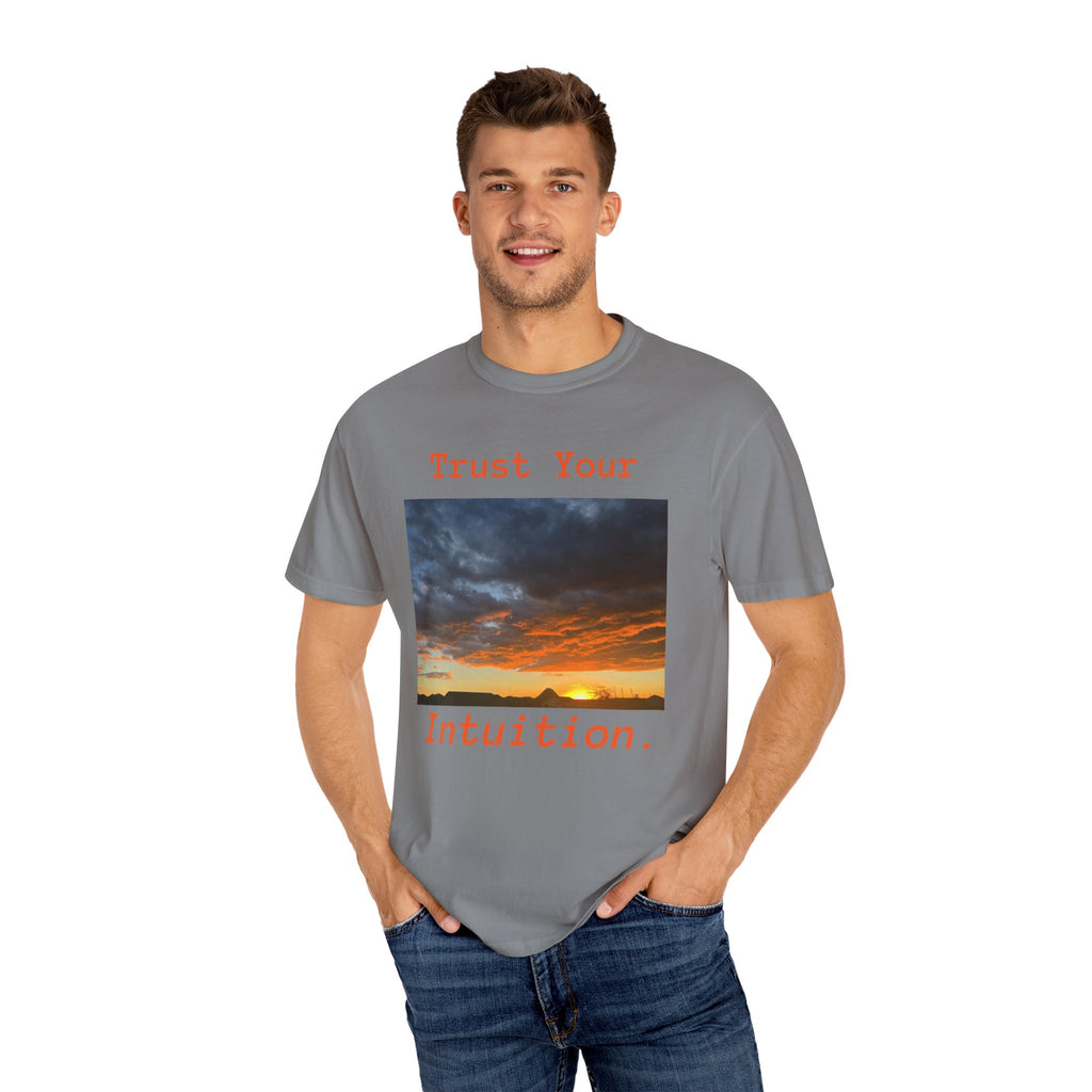 Sunset T-Shirt, "Trust Your Intuition"