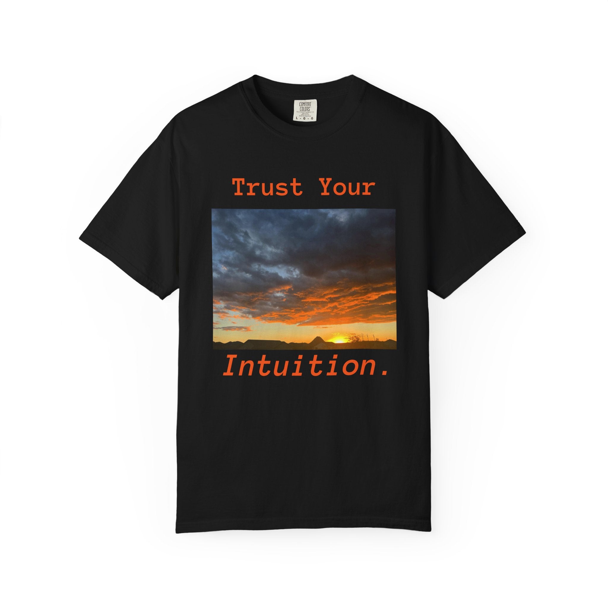 Trust Your Intuition T-Shirt